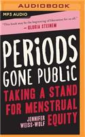Periods Gone Public