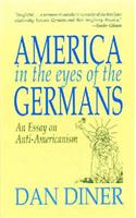 America in the Eyes of the Germans