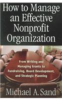 How to Manage an Effective Nonprofit Organization