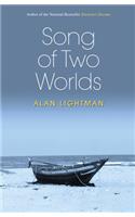 Song of Two Worlds