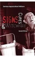 Signs, Cures, and Witchery DVD (1 Hour)