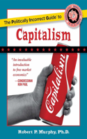 Politically Incorrect Guide to Capitalism