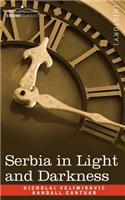 Serbia in Light and Darkness