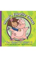 Isabel's Favorite Things: The Sound of Short I