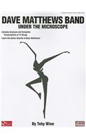 Dave Matthews Band: Under the Microscope