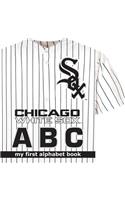 Chicago White Sox Abc-Board: My First Alphabet Book