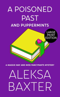 Poisoned Past and Puppermints
