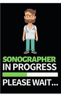 Sonographer In Progress Please Wait