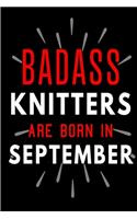 Badass Knitters Are Born In September