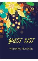Guest List Wedding Planner: Journal, notebook for couple, guest tracker, organizer, registry, Invitation, RSVP, Date, Gift, Address, manage your perfect wedding day, navy blue 