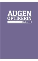 Augenoptikerin lädt: Notizen - gepunktet, liniertes Notizbuch - für Notizen, Erinnerungen, Daten - Notizbuch für Augenoptikerin in Ausbildung