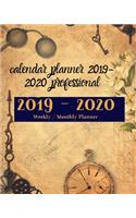 calendar planner 2019-2020 professional: 2019-2020 Weekly/ Monthly Planner