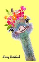 Funny Notebook: Lined Writing Notebook, 120 Pages - Yellow with Cute Ostrich Wearing Flowers