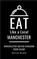 Eat Like a Local- Manchester