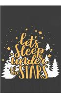 Let's Sleep under the STARS: Hiking Journal With Prompts To Write In, Trail Log Book, Hiker's Journal, Hiking Journal, Hiking Log Book, Hiking Gifts,