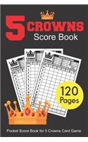 Five Crowns Score Book