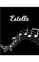 Estelle: Sheet Music Note Manuscript Notebook Paper - Personalized Custom First Name Initial E - Musician Composer Instrument Composition Book - 12 Staves a 