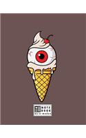 Notebook: Ice cream eye on brown cover and Lined pages, Extra large (8.5 x 11) inches, 110 pages, White paper(3 Iceeye on Brown Notebook)