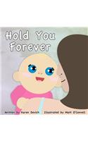 Hold You Forever