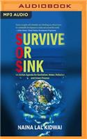 Survive or Sink
