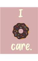 I Donut Care