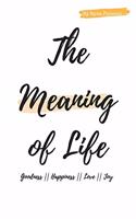 Meaning Of Life