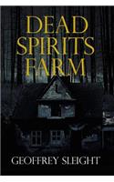 Dead Spirits Farm