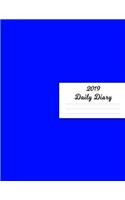 2019 Daily Diary: Blue Journal Cover January 2019 - December 2019 Plan Weeks, Set Goals & Get Things Done Datebook Calendar Schedule