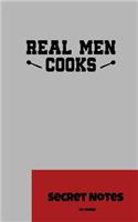 Real Men Cooks - Secret Notes