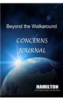 Beyond the Walkaround Concerns Journal