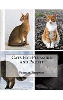 Cats For Pleasure and Profit