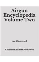 Airgun Encyclopedia Volume Two
