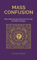 Mass Confusion