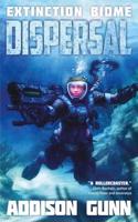 Dispersal: Volume 2(Extinction Biome)
