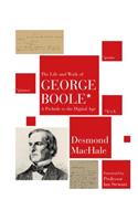 Life and Work of George Boole