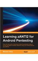 Learning zANTI2 for Android Pentesting