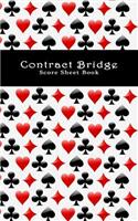 Contract Bridge Score Sheet Book: 100 score sheets for playing the card game of Contract Bridge.
