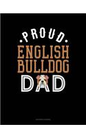 Proud English Bulldog Dad