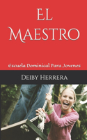 Maestro: Escuela Dominical Para Jovenes