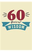 60 Years of Wisdom