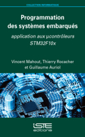 Programmation Des Systèmes Embarquã(c)S: Application Aux Î1/4contrã´leurs Stm32f10x