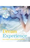 The Dream Experience: Your Complete Dream Workshop in a Book