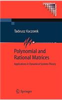 Polynomial and Rational Matrices