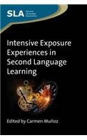 Intensive Exposure Experiences in Second Language Learning