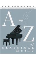 A-Z of Classical Music