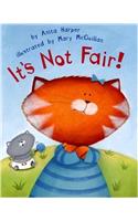 It’s Not Fair!