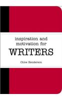 Inspiration and Motivation for Writers