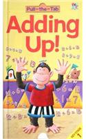 Adding Up!: (Pull the Tab Maths Books)