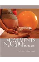 Movements in Touch for Mothers to be