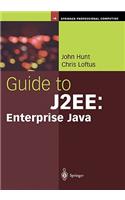 Guide to J2ee: Enterprise Java